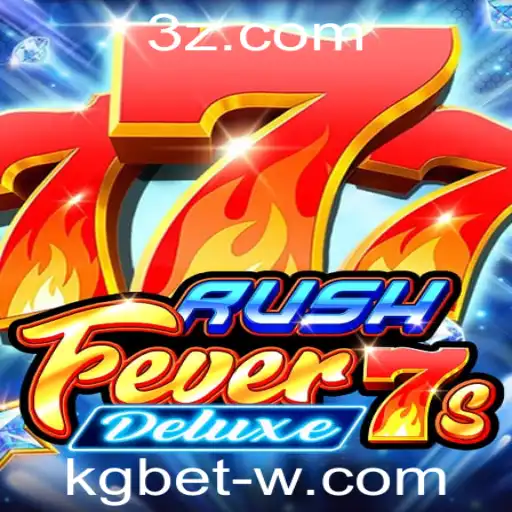 Descubra a Emoção do Jogo RushFever7sDeluxe com KGbet